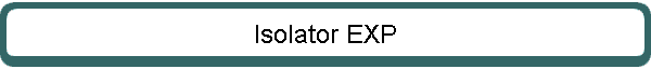 Isolator EXP