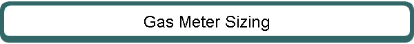 Gas Meter Sizing