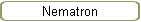 Nematron