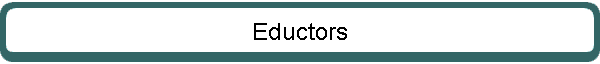 Eductors