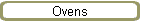 Ovens